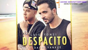 Luis Fonsi - Despacito ft Daddy Yankee