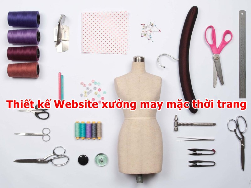 Thiết kế website xưởng may mặc