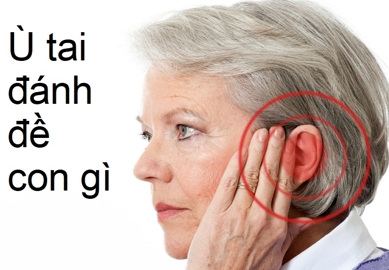 Ù tai trai, ù tai phải nên đánh đề con gì?